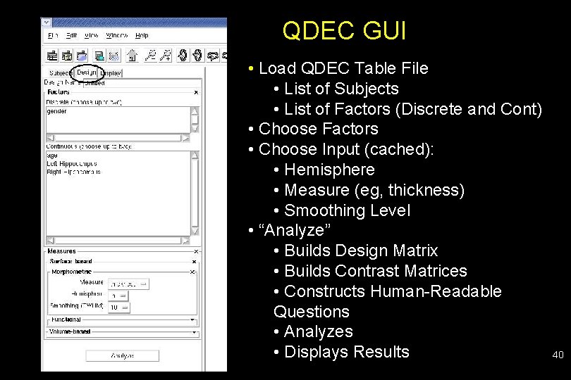 QDEC GUI • Load QDEC Table File • List of Subjects • List of