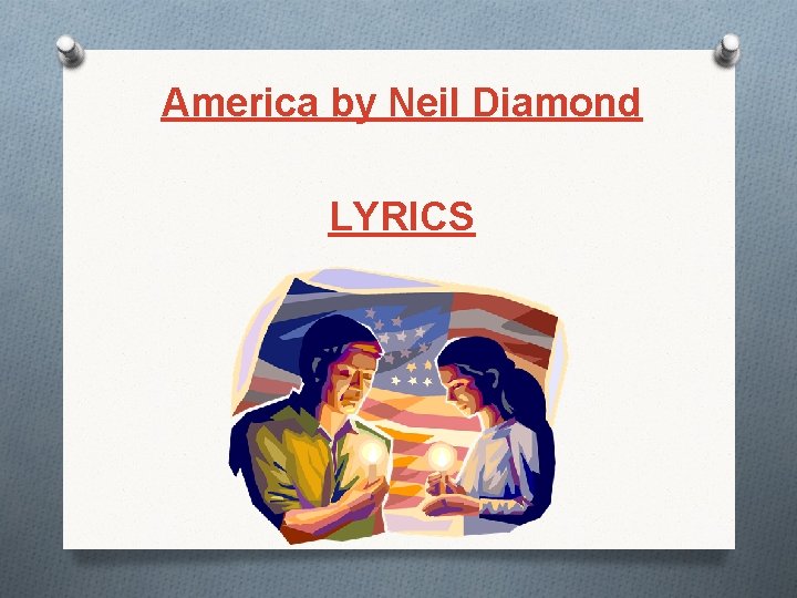 America by Neil Diamond LYRICS 