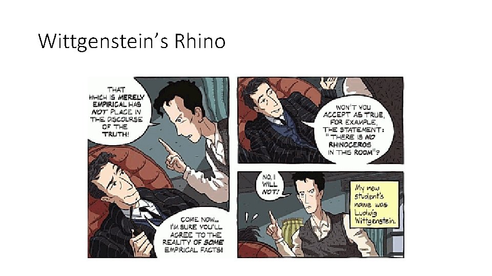 Wittgenstein’s Rhino 