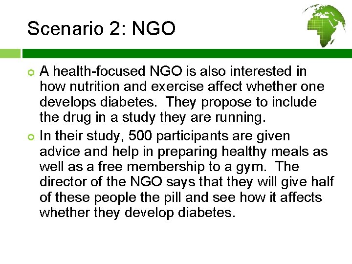 Scenario 2: NGO ¢ ¢ A health-focused NGO is also interested in how nutrition