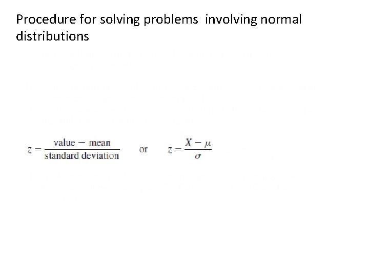 Procedure for solving problems involving normal distributions 