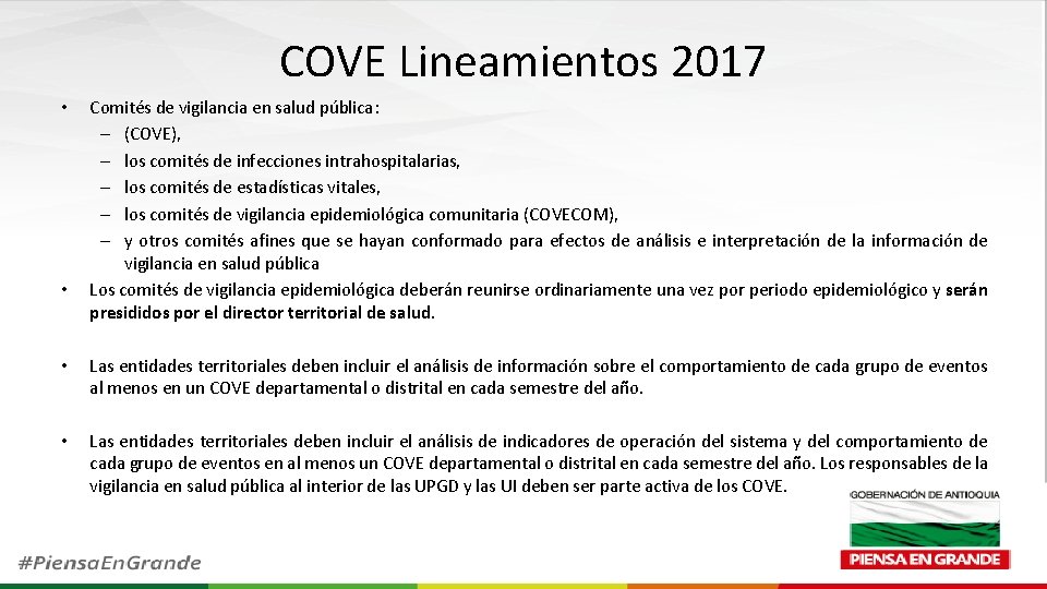 COVE Lineamientos 2017 • • Comités de vigilancia en salud pública: – (COVE), –