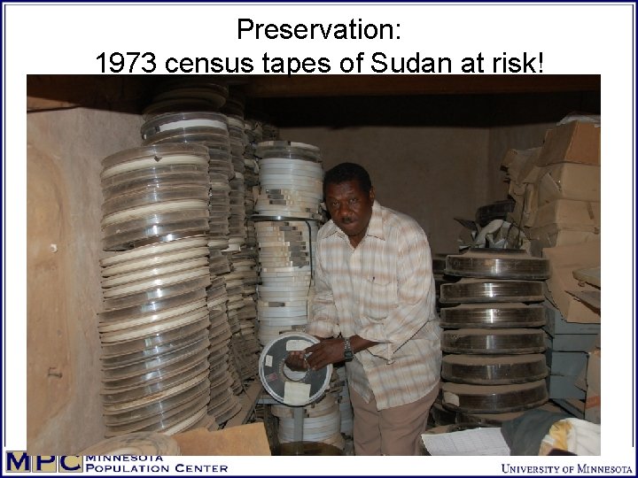 Preservation: 1973 census tapes of Sudan at risk! 