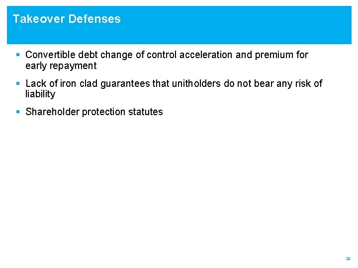 Takeover Defenses § Convertible debt change of control acceleration and premium for early repayment