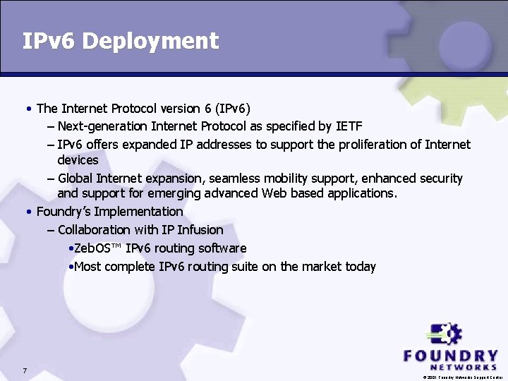 IPv 6 Deployment • The Internet Protocol version 6 (IPv 6) – Next-generation Internet