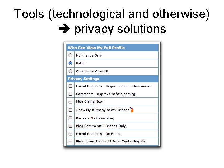 Tools (technological and otherwise) privacy solutions 