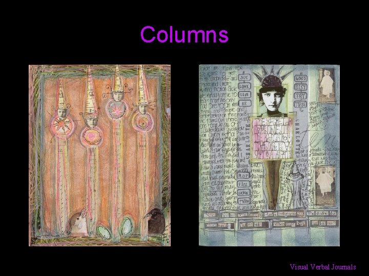 Columns Visual Verbal Journals 
