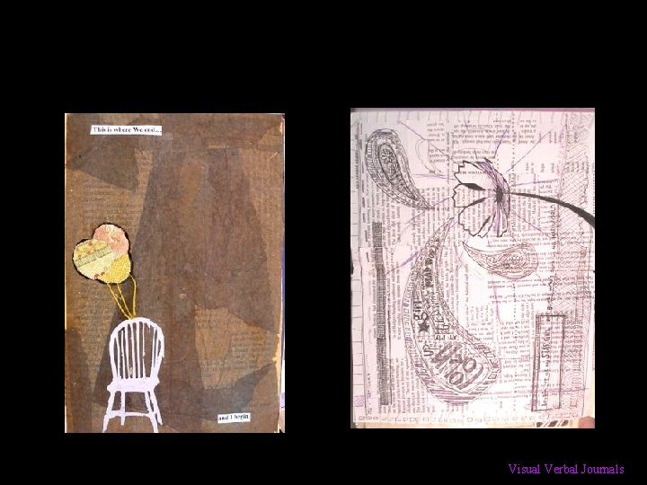 Visual Verbal Journals 