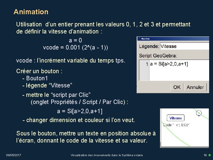 Animation Utilisation d’un entier prenant les valeurs 0, 1, 2 et 3 et permettant