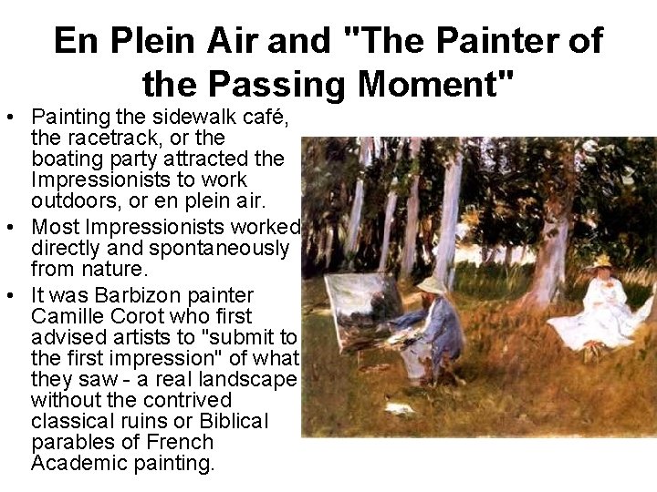 En Plein Air and "The Painter of the Passing Moment" • Painting the sidewalk