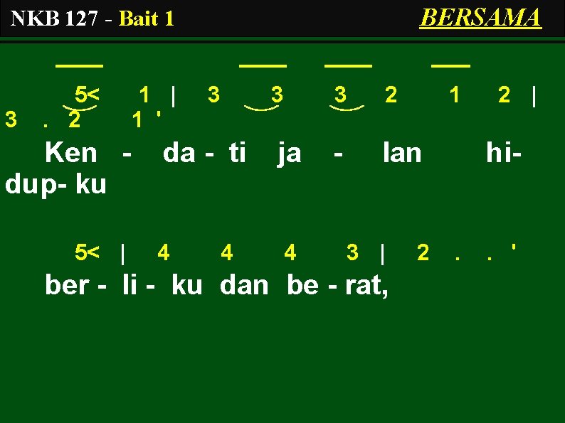 BERSAMA NKB 127 - Bait 1 3 5<. 2 1 | 1 ' Ken