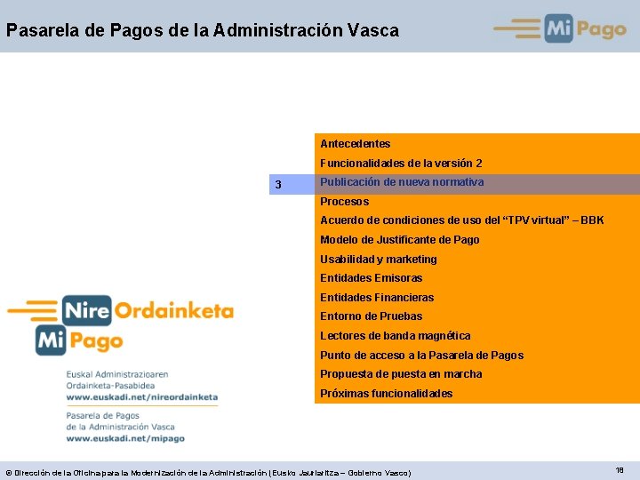 Pasarela de Pagos de la Administración Vasca Antecedentes Funcionalidades de la versión 2 3