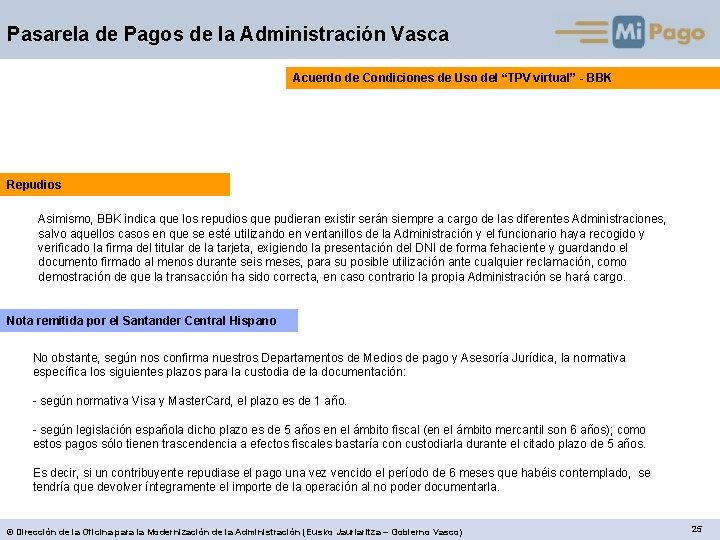 Pasarela de Pagos de la Administración Vasca Acuerdo de Condiciones de Uso del “TPV