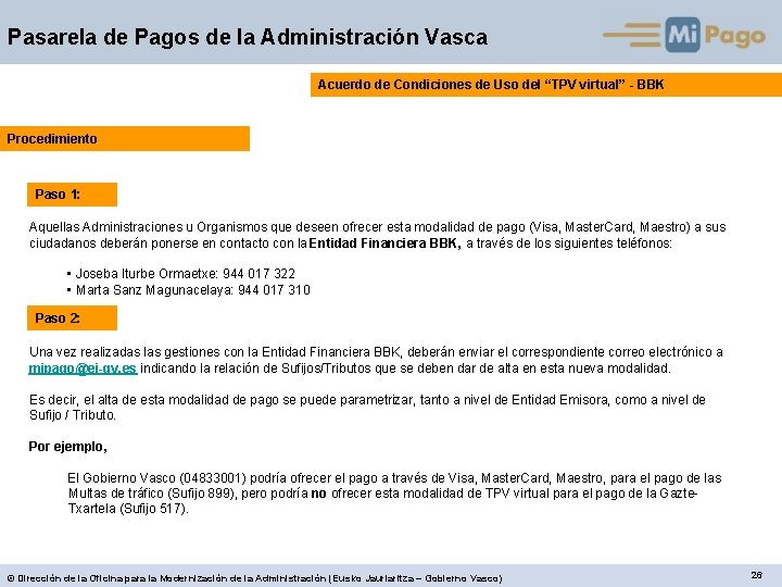 Pasarela de Pagos de la Administración Vasca Acuerdo de Condiciones de Uso del “TPV