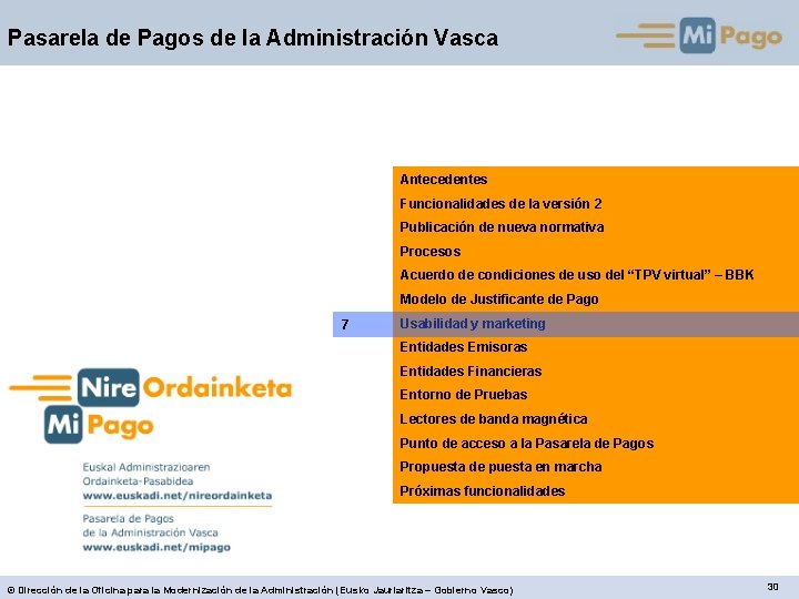 Pasarela de Pagos de la Administración Vasca Antecedentes Funcionalidades de la versión 2 Publicación