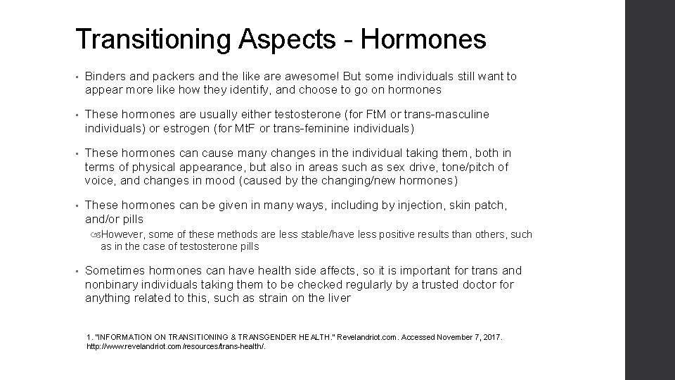Transitioning Aspects - Hormones • Binders and packers and the like are awesome! But