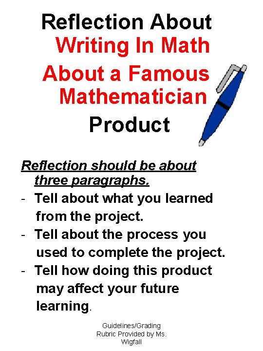 Reflection About Writing In Math About a Famous Mathematician Product Reflection should be about