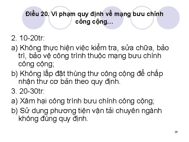 Điều 20. Vi phạm quy định về mạng bưu chính công cộng… 2. 10