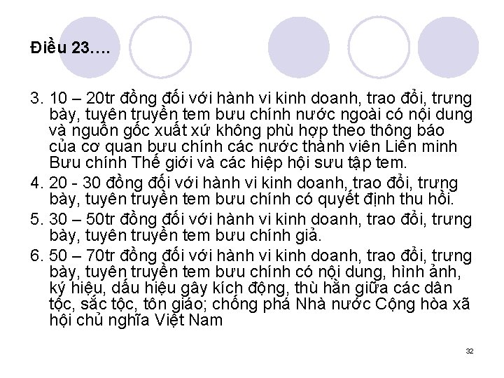 Điều 23…. 3. 10 – 20 tr đồng đối với hành vi kinh doanh,