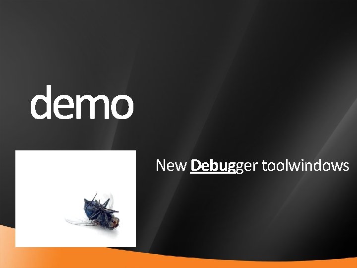 New Debugger toolwindows 