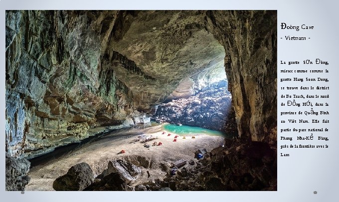 Đoòng Cave - Vietnam La grotte Sơn Đông, mieux connue comme la grotte Hang