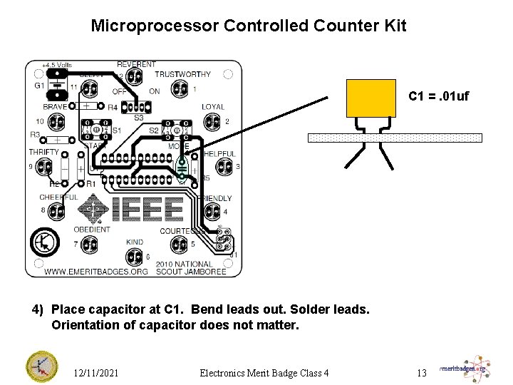 Microprocessor Controlled Counter Kit C 1 =. 01 uf 4) Place capacitor at C