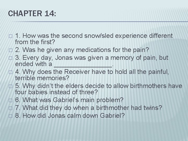 CHAPTER 14: � � � � 1. How was the second snow/sled experience different