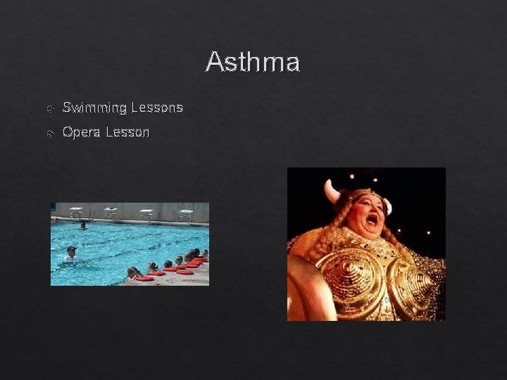 Asthma Swimming Lessons Opera Lesson 