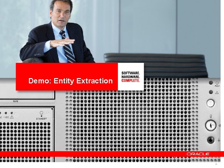 Demo: Entity Extraction 9 