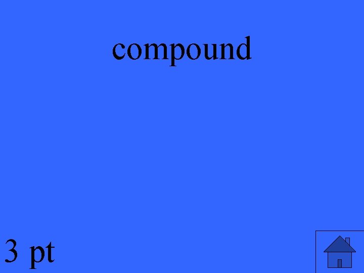 compound 3 pt 