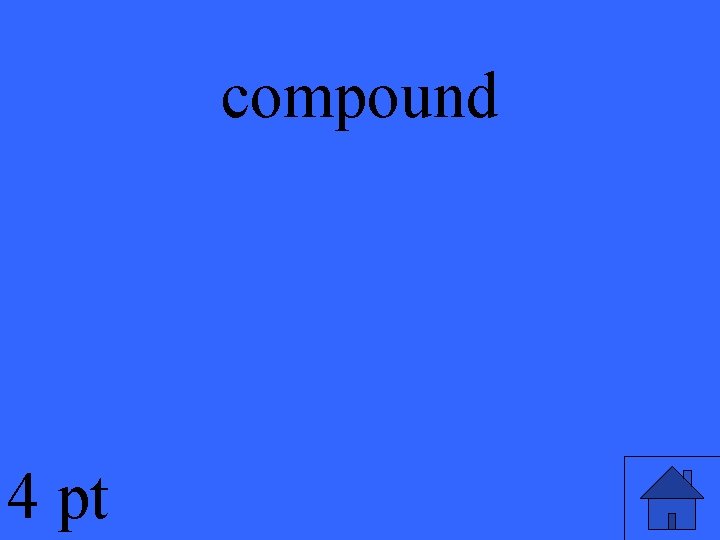 compound 4 pt 