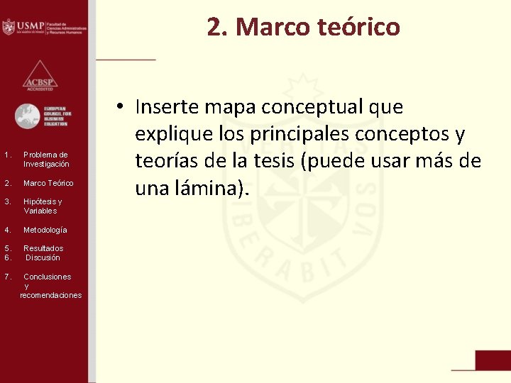 2. Marco teórico 1. Problema de Investigación 2. Marco Teórico 3. Hipótesis y Variables