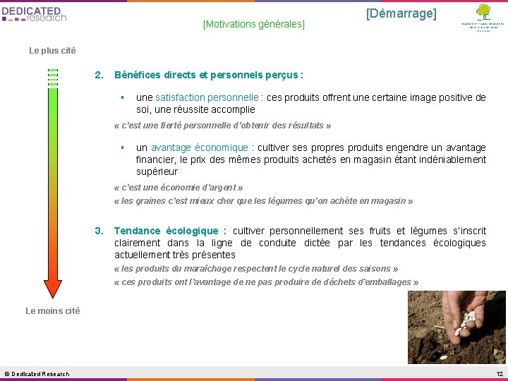 [Motivations générales] [Démarrage] Le plus cité 2. Bénéfices directs et personnels perçus : §