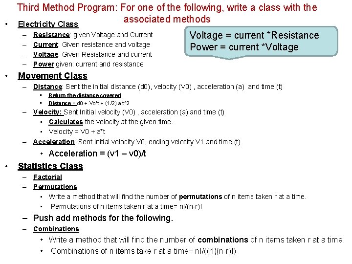 Third Method Program: For one of the following, write a class with the associated Third Method Program: For one of the following, write a class with the associated
