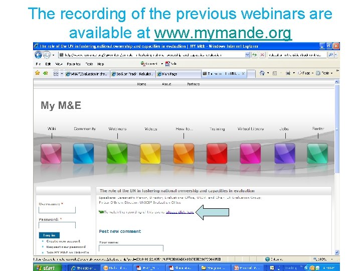 The recording of the previous webinars are available at www. mymande. org 