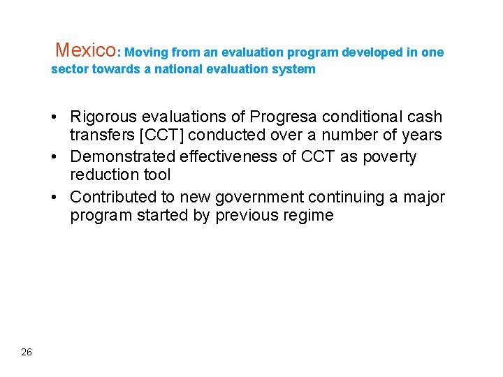 Mexico: Moving from an evaluation program developed in one sector towards a national evaluation