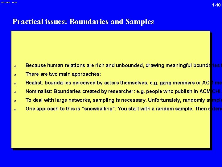 12/11/2021 19: 32 1 -10 Practical issues: Boundaries and Samples 0 Because human relations