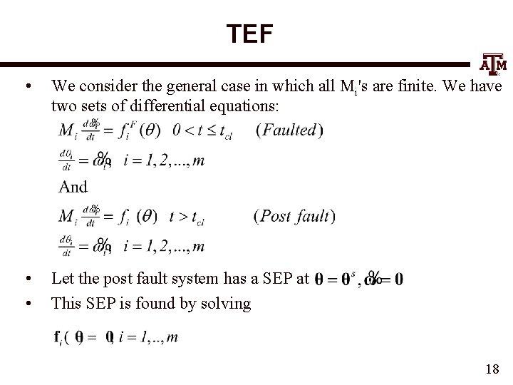 TEF • We consider the general case in which all Mi's are finite. We