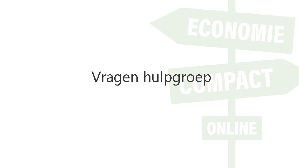 Vragen hulpgroep 