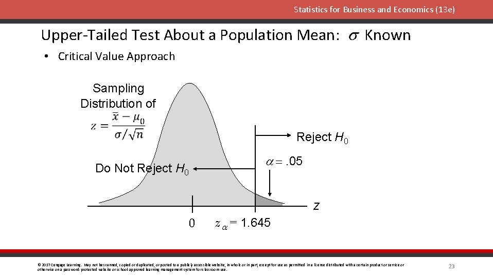 Statistics for Business and Economics (13 e) Upper-Tailed Test About a Population Mean: s