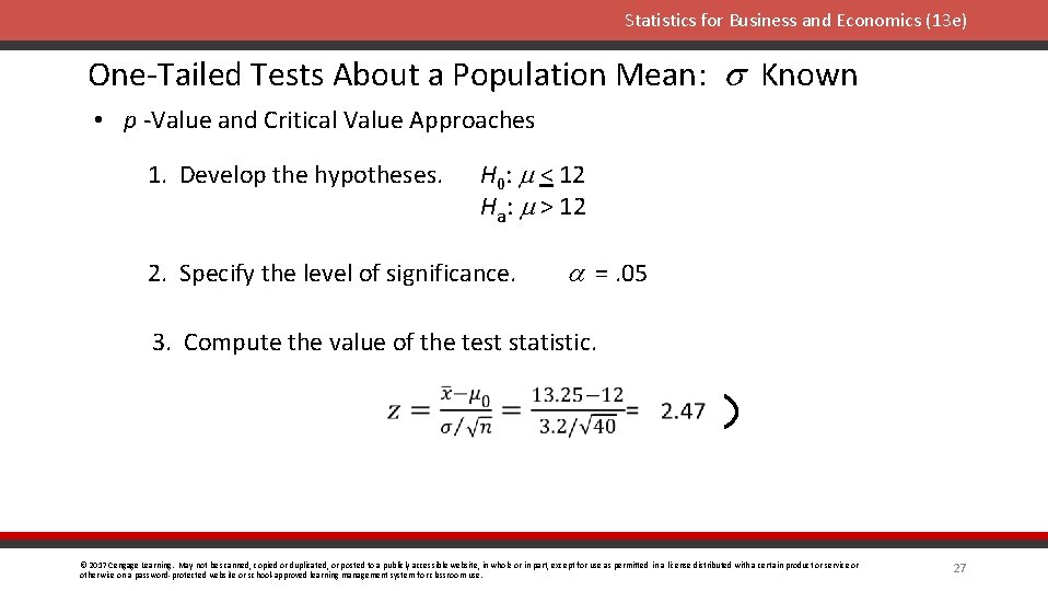 Statistics for Business and Economics (13 e) One-Tailed Tests About a Population Mean: s