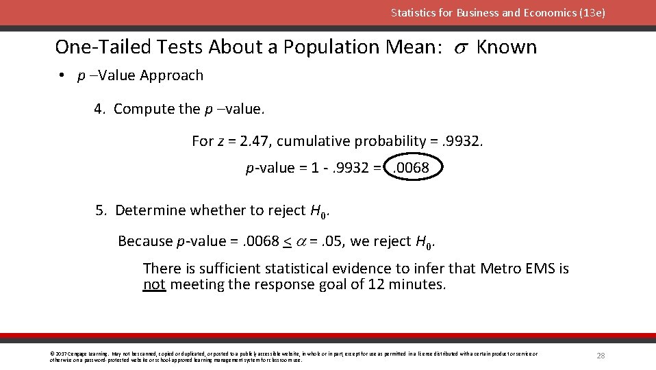 Statistics for Business and Economics (13 e) One-Tailed Tests About a Population Mean: s