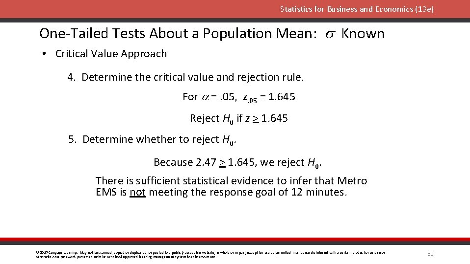 Statistics for Business and Economics (13 e) One-Tailed Tests About a Population Mean: s