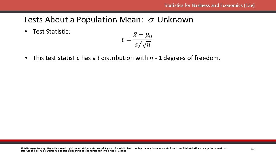 Statistics for Business and Economics (13 e) Tests About a Population Mean: s Unknown