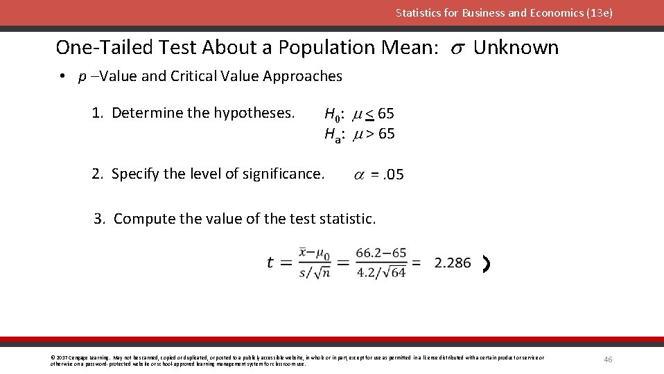 Statistics for Business and Economics (13 e) One-Tailed Test About a Population Mean: s