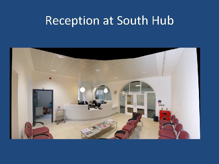 Reception at South Hub 