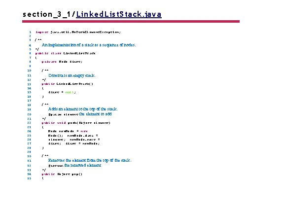 s ection_3_1/ Linked. Lis t. Stack. java 1 2 3 4 5 6 7