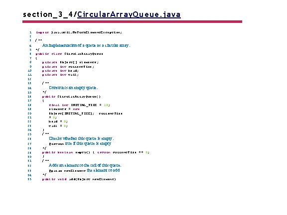 section_3_4/Circular. Array. Queue. java 1 2 3 4 5 6 7 8 9 10