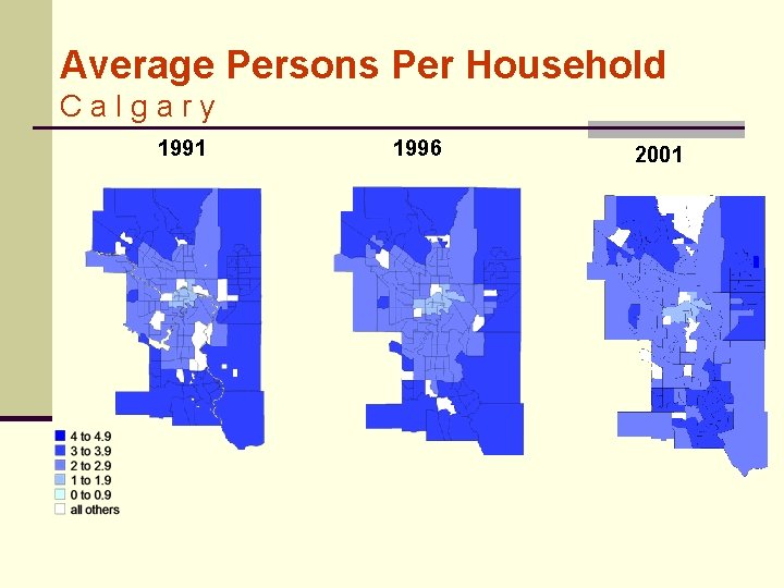 Average Persons Per Household Calgary 1991 1996 2001 