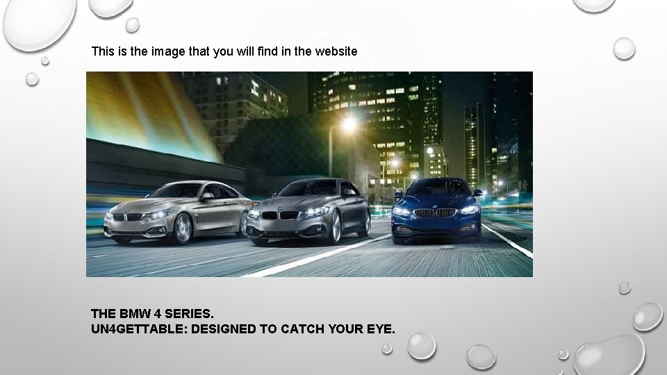 This is the image that you will find in the website THE BMW 4